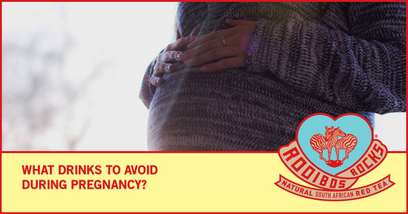 What drinks should you avoid in pregnancy?